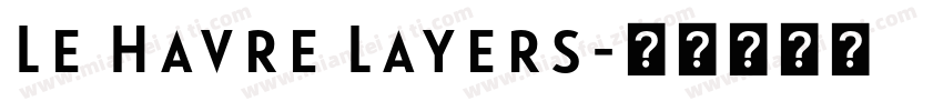 Le Havre Layers字体转换